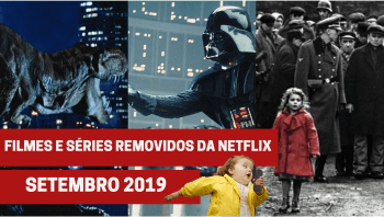 Filmes e séries removidos da Netflix em setembro 2019