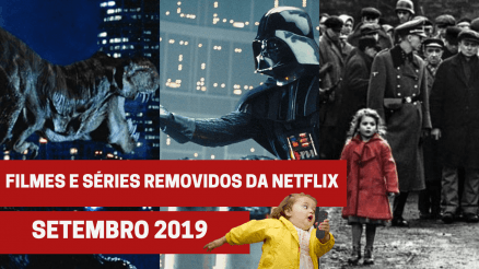 Filmes e séries removidos da Netflix em setembro 2019