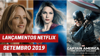 Lançamentos Netflix setembro 2019