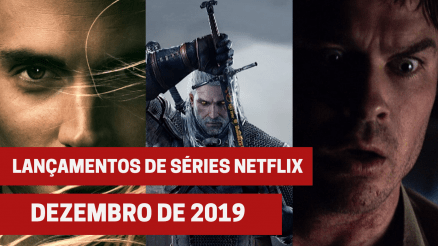 Lançamentos de 13 séries na Netflix em dezembro de 2019