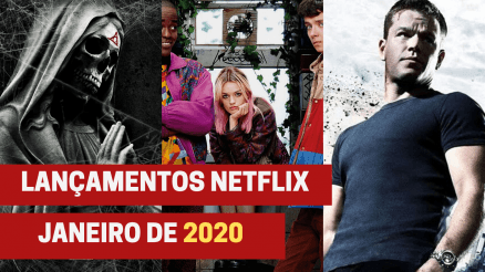 Lançamentos Netflix em janeiro de 2020