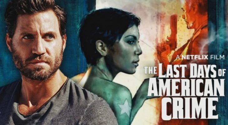 The Last Days of American Crime, Netflix
